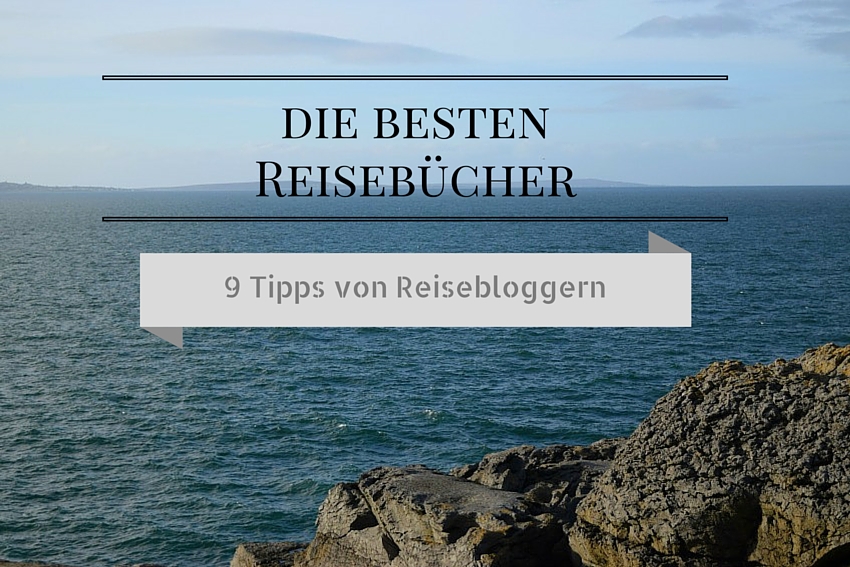 Die besten Reisebücher